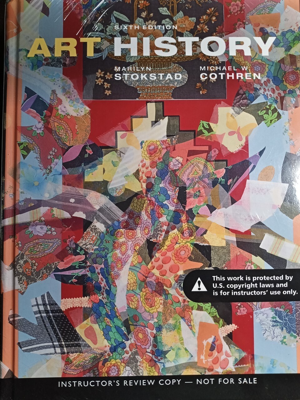 (INSTRUCTOR’S COPY) Art History BY (MARILYN STOKSTAD) 6TH EDT. (SHRINK-WRAPPED)