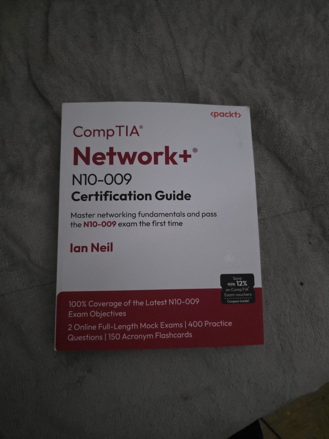 Certification Guide Ser.: CompTIA Network+ N10-009 Cert Guide by Ian Neil