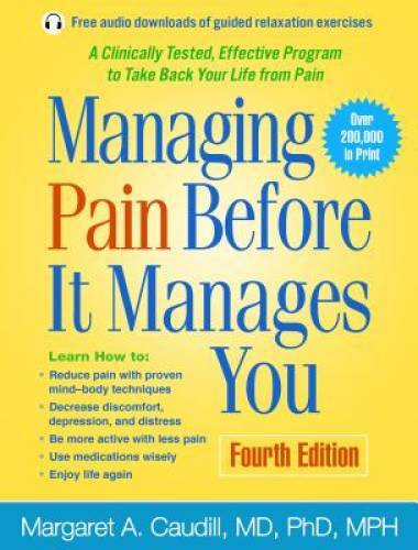 Managing Pain Before It Manages You, Third Edition – Paperback – GOOD