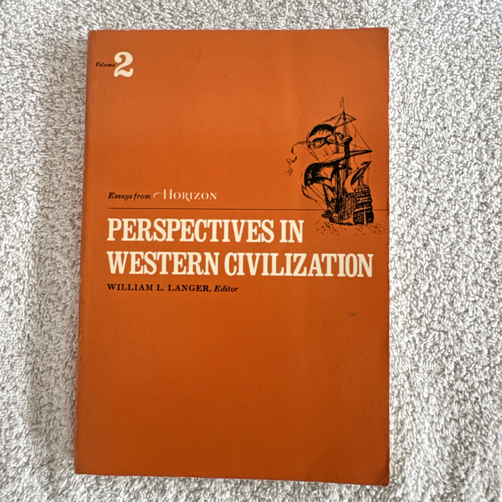 2: PERSPECTIVES IN WESTERN CIVILIZATION: Volume 2 By William Leonard Langer *VG*
