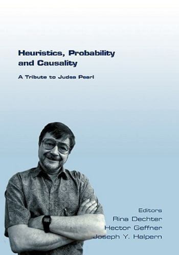 Heuristics, Probability and Causality. A Tribute to Judea Pearl, , 9781904987666