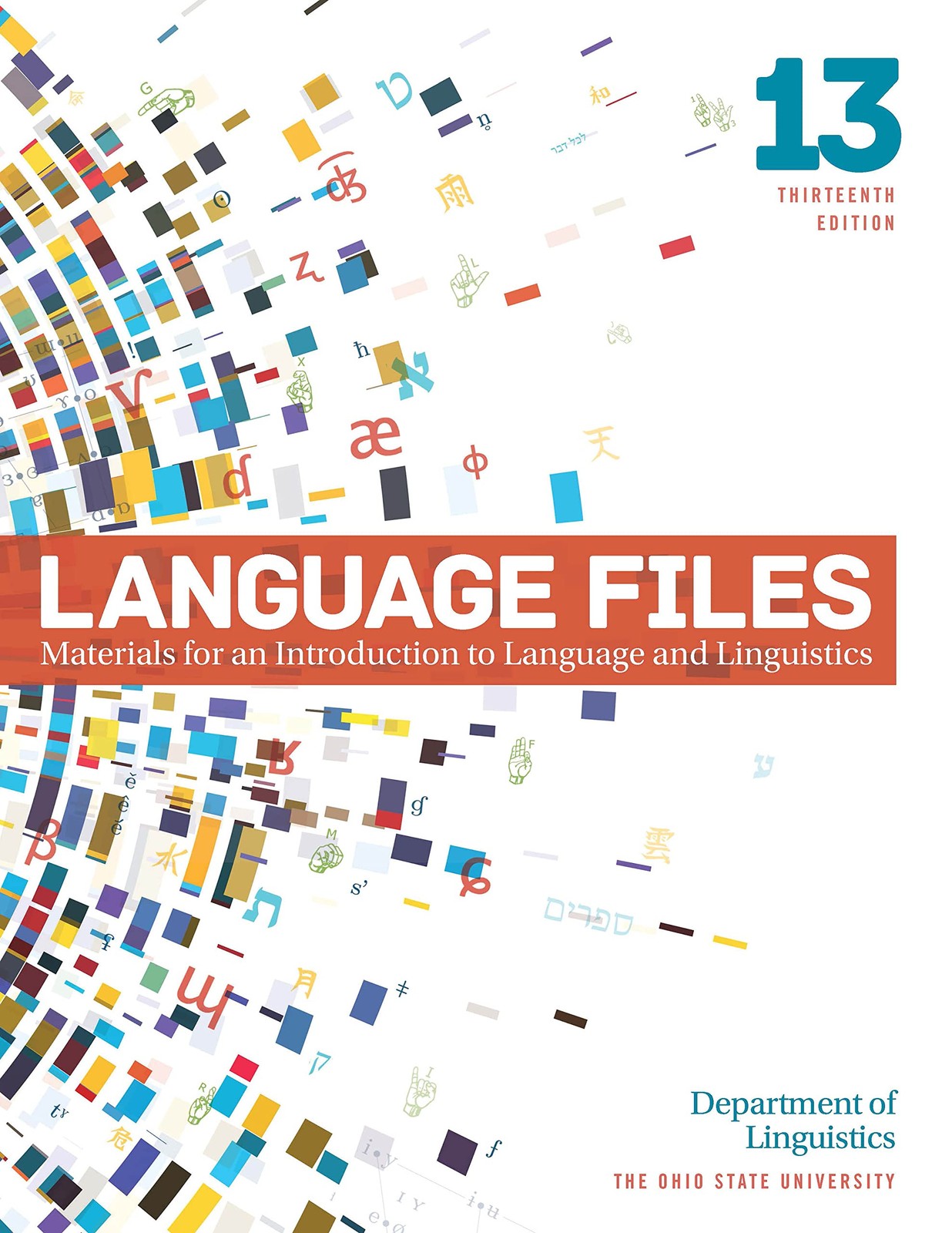 Language Files: Materials for an Introduction to Language and Linguistics, 1…