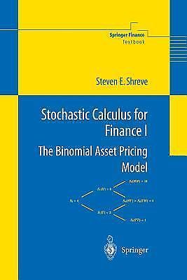 Stochastic Calculus for Finance I: The Binomial Asset Pricing Model (Springer Fi
