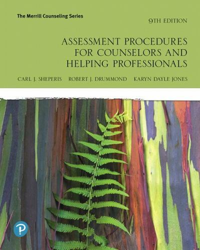 Assessment Procedures for Counselors and Helping Professionals by Robert Drummon