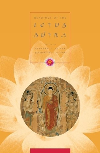 Stephen F. Teiser Readings of the Lotus Sutra (Paperback)