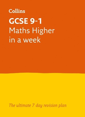 Fiona Mapp GCSE 9-1 Maths Higher In A Week (Paperback)