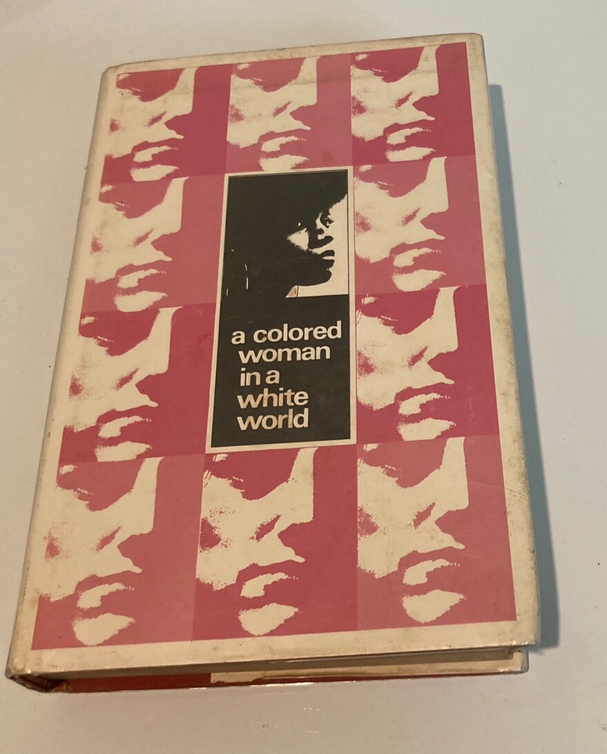 Colored Woman in a White World, Paperback by Mary Church Terrell – 1968 1st Ed