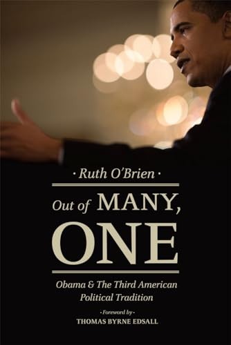 Out of Many, One: Obama and the Thi…, Edsall, Thomas
