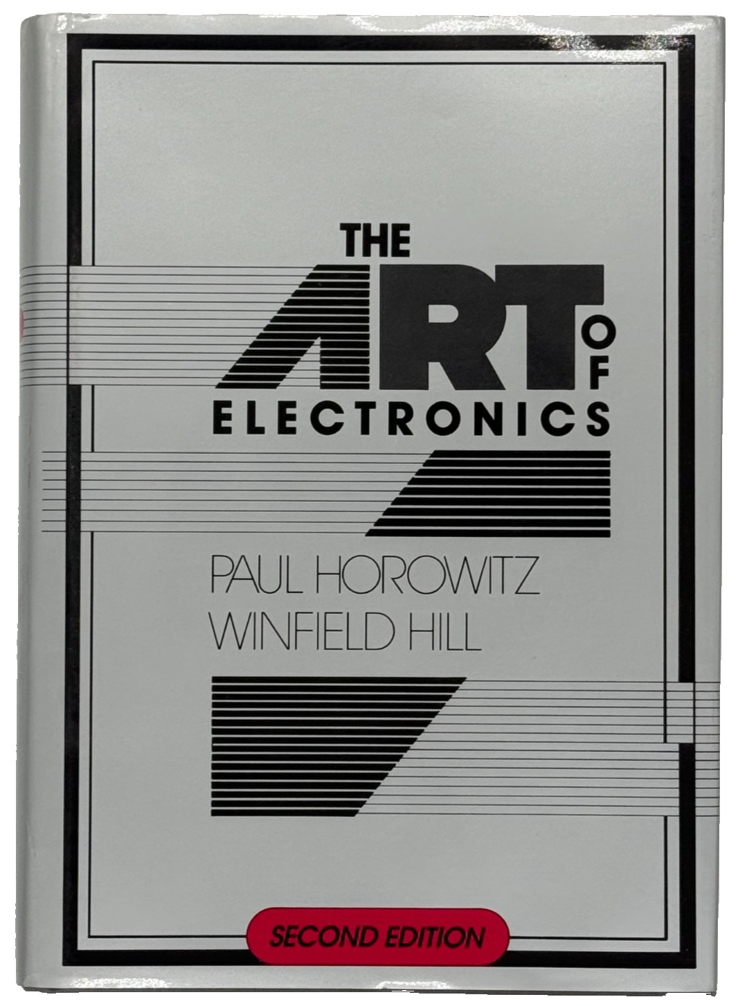 Art of Electronics by Paul Horowitz and Winfield Hill (1989, Hardcover)-2nd Ed
