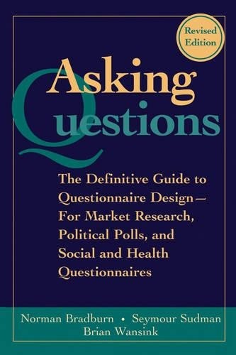 Norman M. Bradburn Seymour Sudman Brian Asking Question (Paperback) (UK IMPORT)