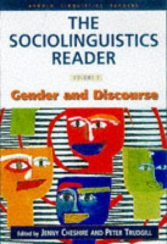 The Sociolinguistics Reader (Arnold Linguistics Readers) Trudgill, Peter and Che