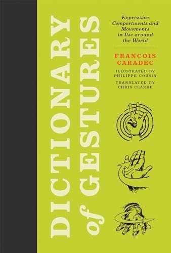 Dictionary of Gestures: Expressive Com…, Chris Clarke