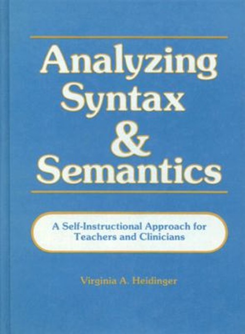 Analyzing Syntax and Semantics Textbook Paperback Virginia Heidin
