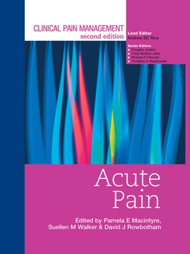 Clinical Pain Management: Acute Pain by Pamela MacIntyre: Used