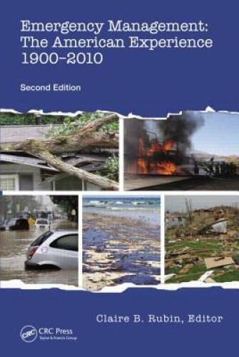 Emergency Management: The American Experience 1900-2010, S – ACCEPTABLE