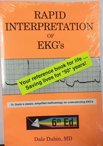 Rapid Interpretation of EKGs, Sixth Edition – Paperback By Dubin, Dale – GOOD