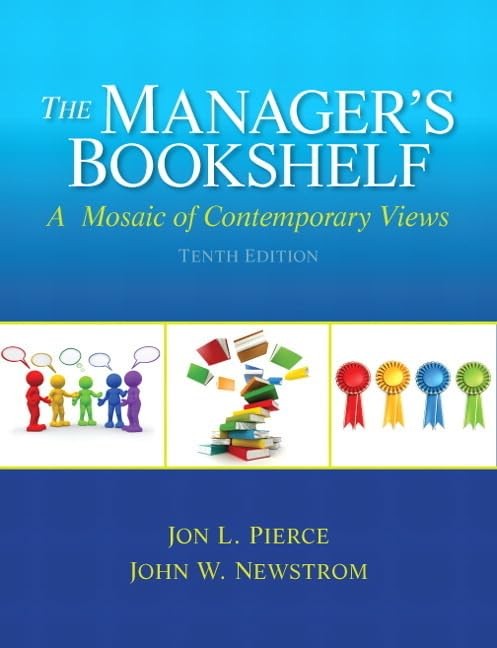 Manager’s Bookshelf, The: A Mosaic of Contemporary Views