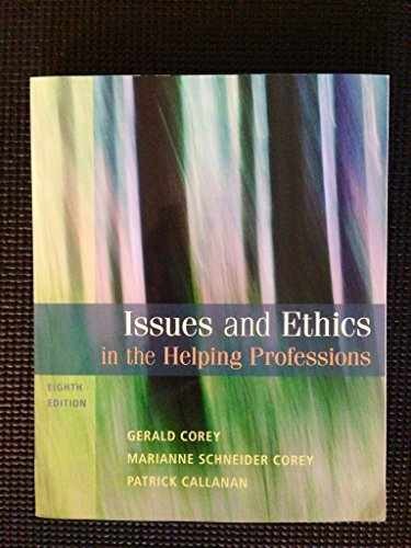 Issues and Ethics in the Helping – Paperback, by Corey Gerald; Corey – Very Good
