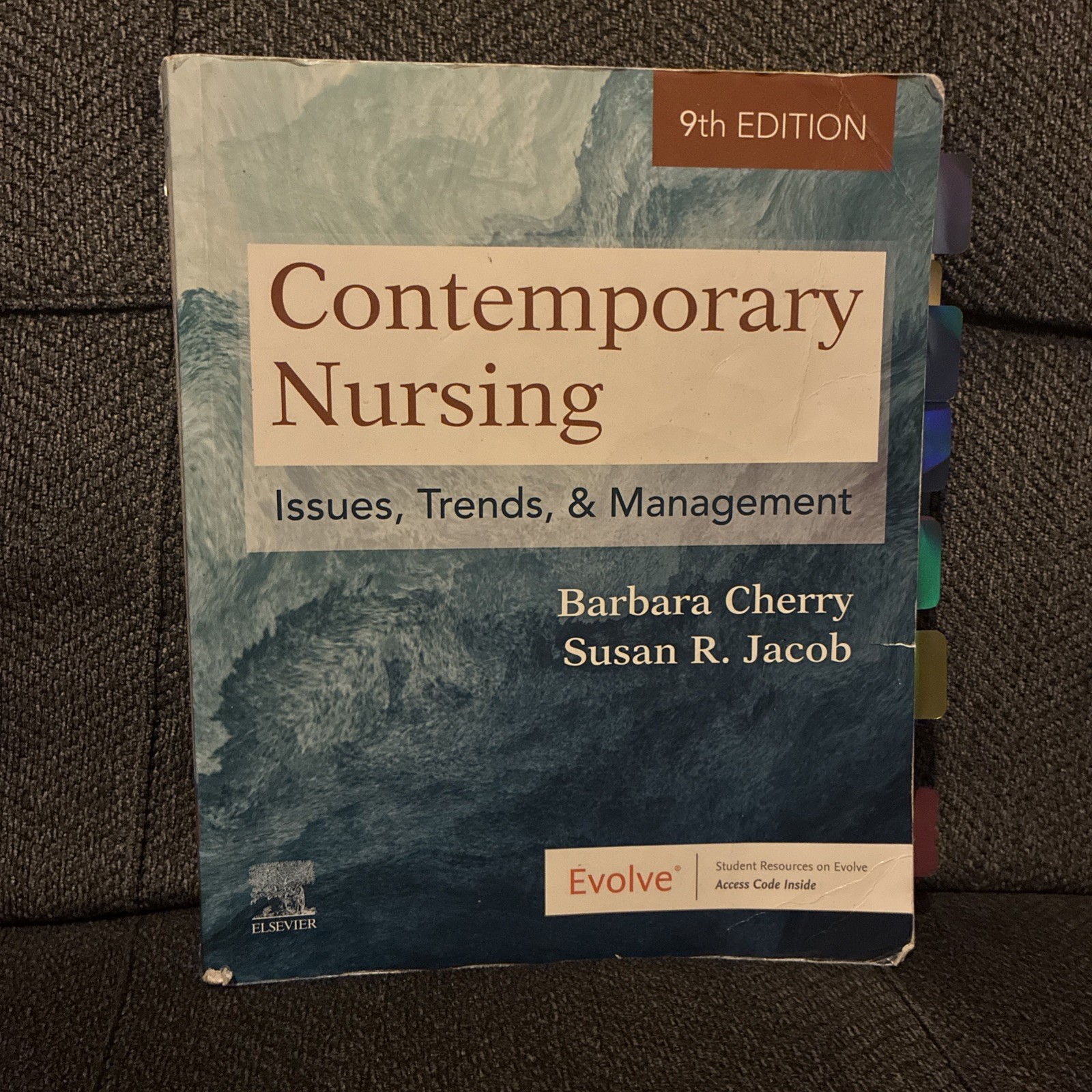 Contemporary Nursing : Issues, Trends, and Management by Susan R. Jacob and Barb