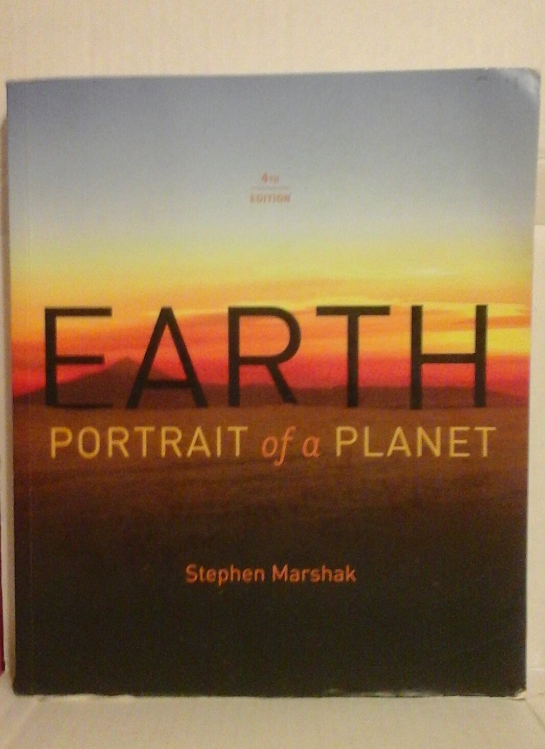 Earth: Portrait of a Planet – paperback Marshak, Stephen