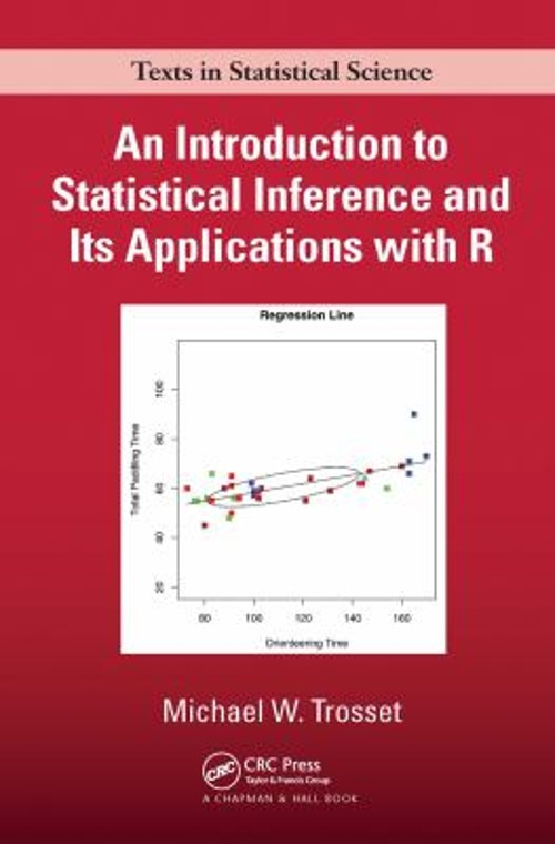 An Introduction to Statistical Inference and Its Applications wit