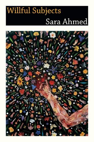 Sara Ahmed Willful Subjects (Paperback) (UK IMPORT)
