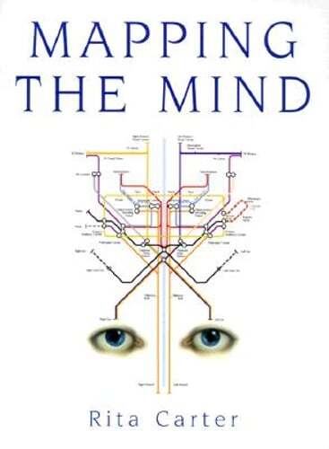 Mapping the Mind by Rita Carter: Used