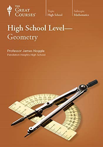 The Great Courses: High School Level-Geometry (DVD) NEW