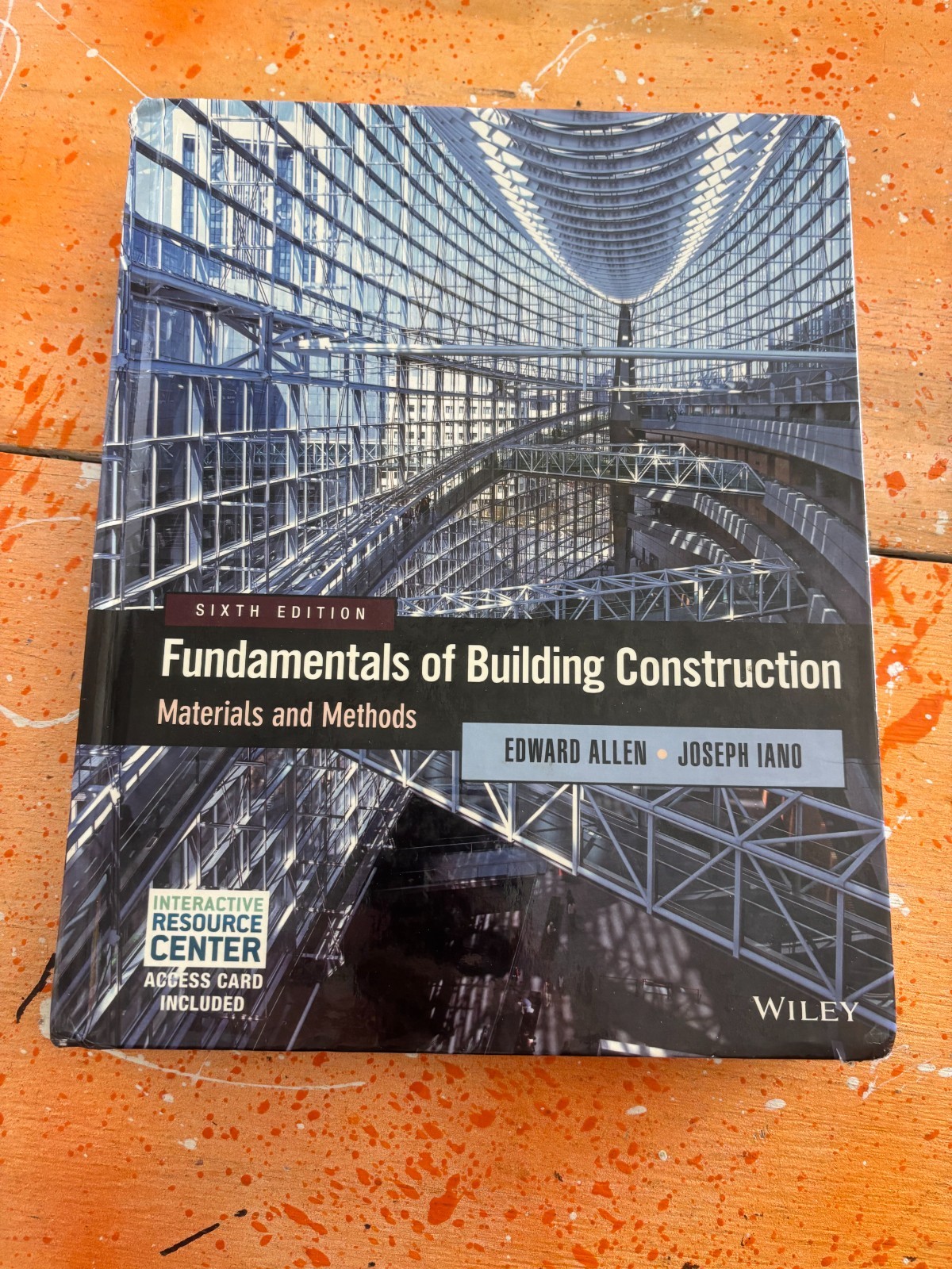 Fundamentals of Building Construction : Materials and Methods by Joseph Iano
