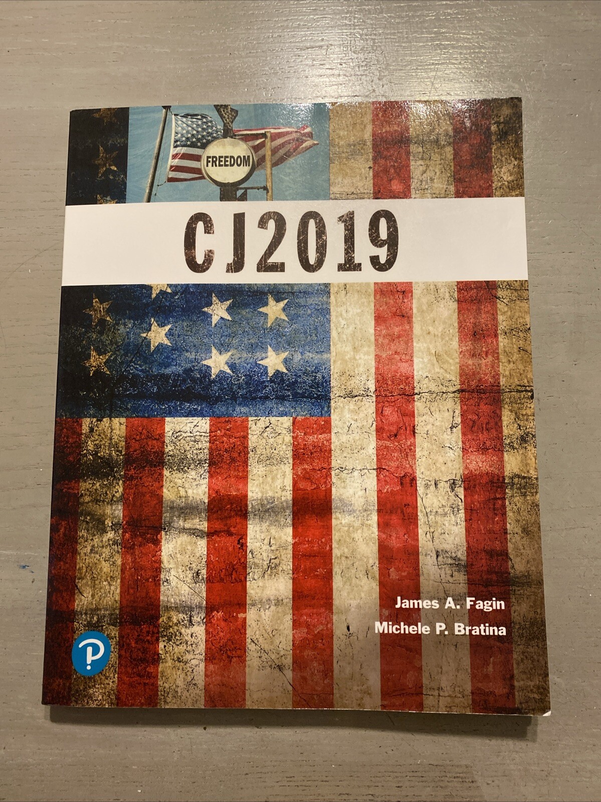 CJ 2019- Fagin & Bratina- Like New- Criminal Justice
