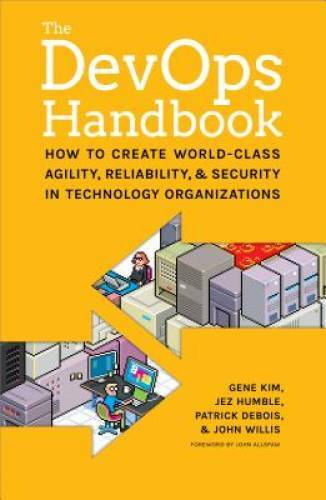 The DevOps Handbook: How to Create World-Class Agility, Reliability, and – GOOD