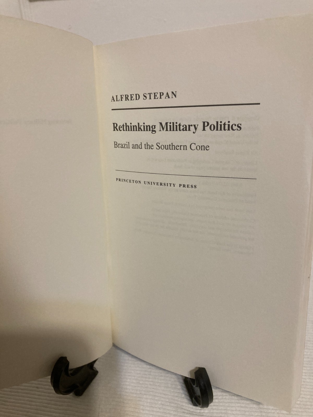 Rethinking Military Politics Alfred Stephan (PB, 1988, G)