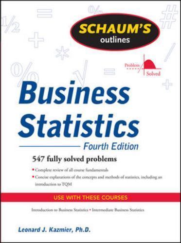 Schaum’s Outline of Business Statis- Leonard J Kazmier, 9780071635271, paperback