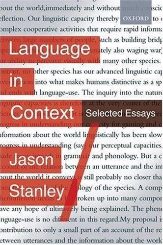 Language in Context : Selected Essays, Paperback by Stanley, Jason, Like New …