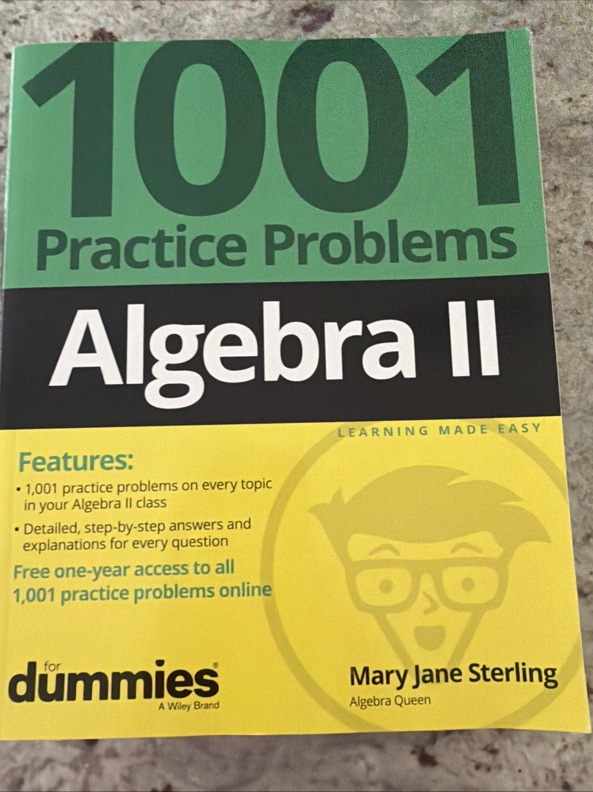 Algebra II: 1001 Practice Problems for Dummies by Mary Jane Sterling