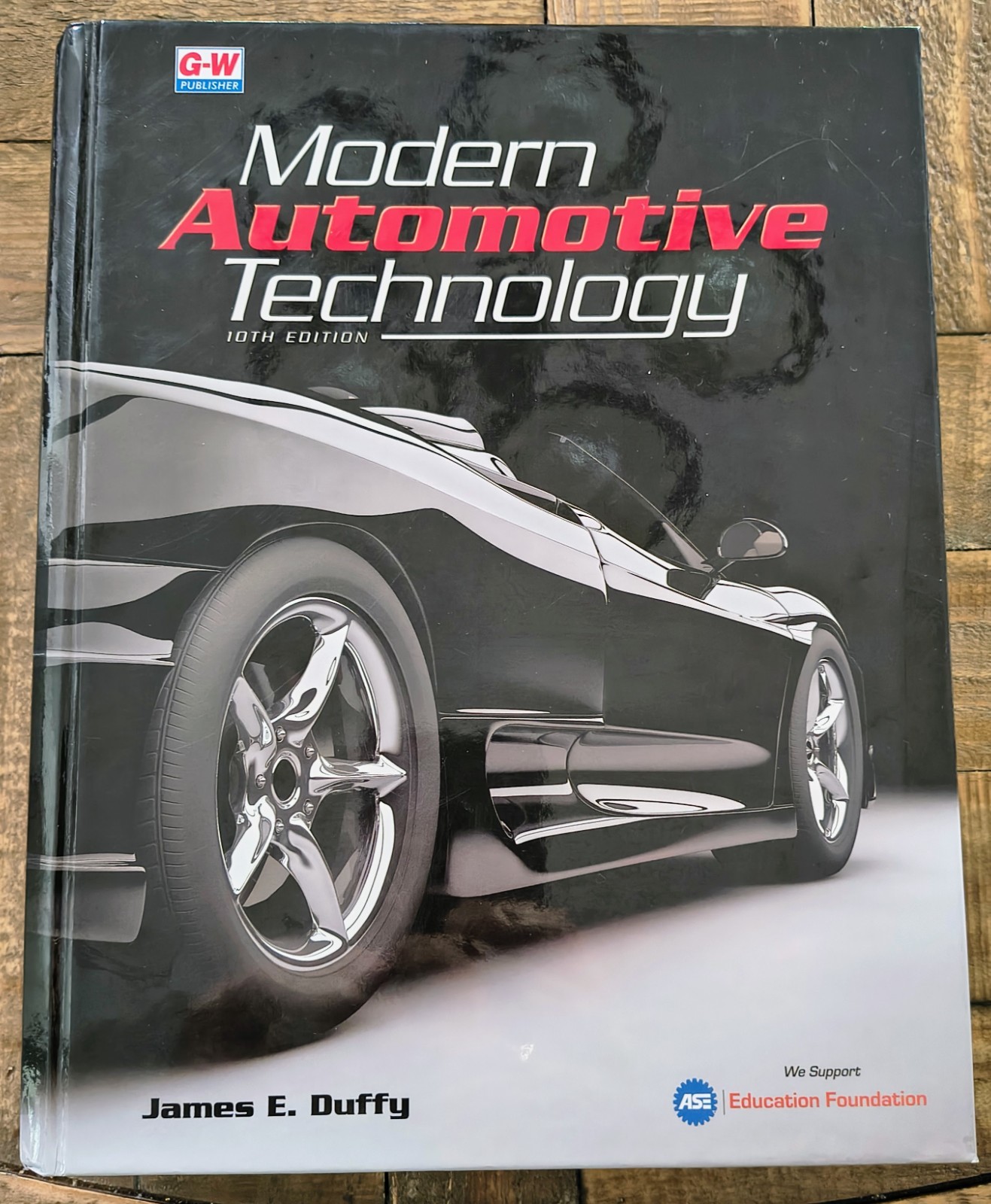 Modern Automotive Technology 10th Edition James Duffy Textbook Hardcover 2020