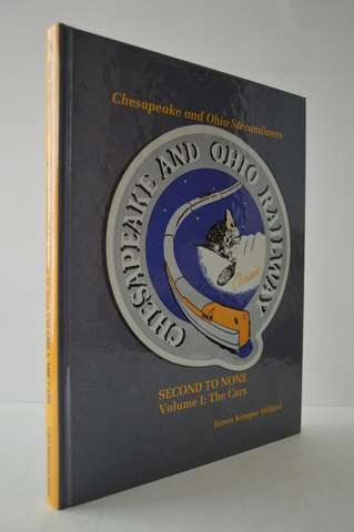 Train History Chesapeake & Ohio Streamliners Second to None Vol.1 James K Mill..