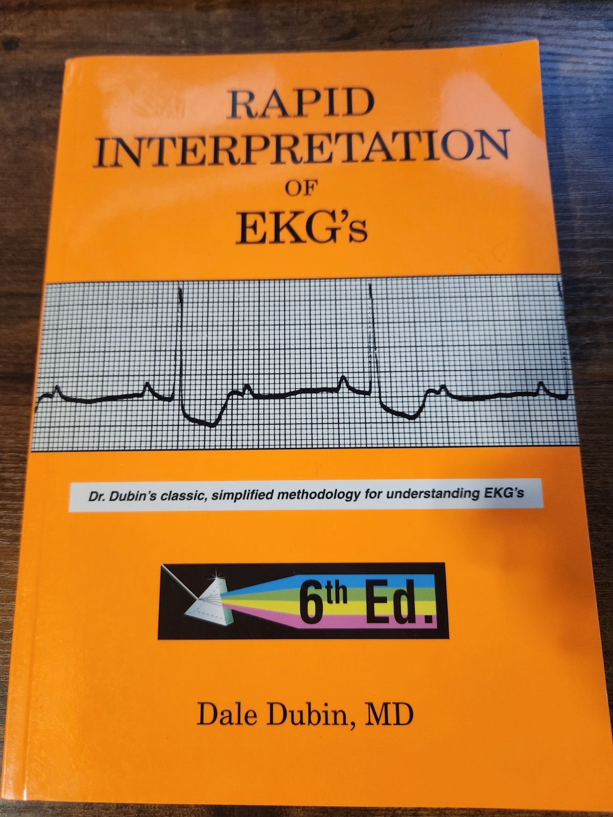 Rapid interpretation of EKGs Dale Dubin 2000 Paperback 6th Edition VERY GOOD