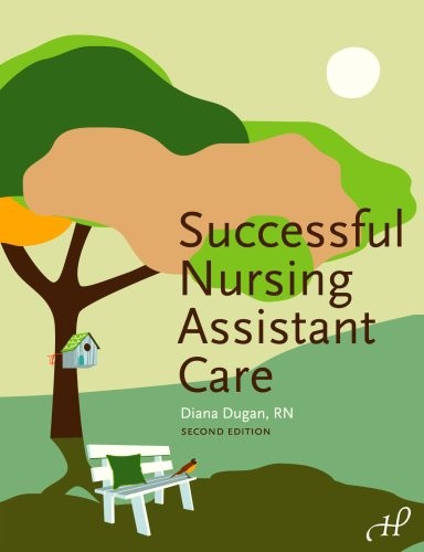 Successful Nursing Assistant Care, Dugan, Diana
