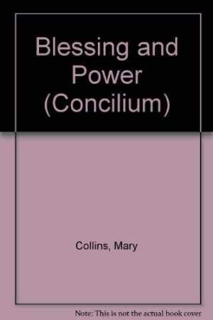 Concilium 178: Blessing and Power – Paperback, by Collins Mary – Good