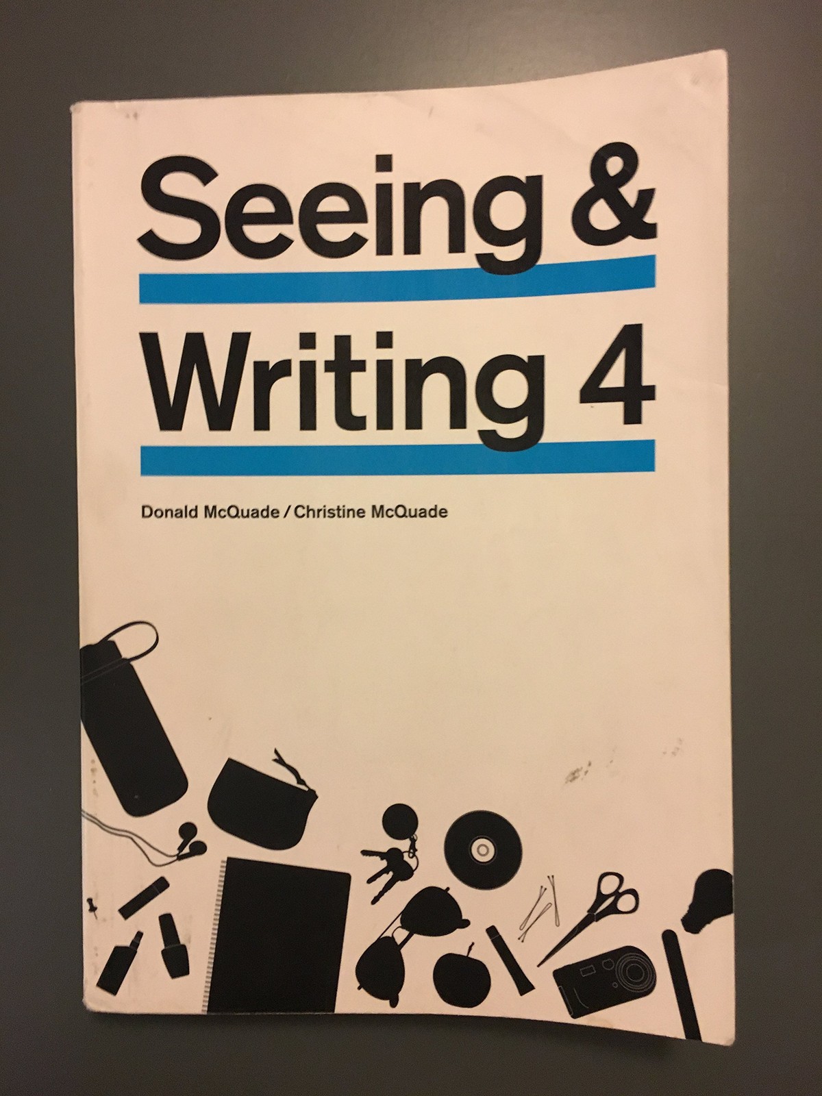 Seeing and Writing 4 – paperback McQuade, Donald|McQuade, Christine