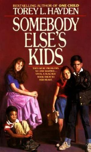 Somebody Else’s Kids – Torey L Hayden, 9780380599493, paperback