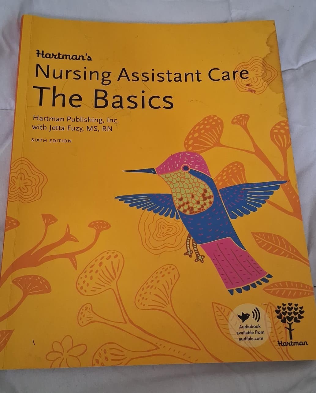 Hartman’s Nursing Assistant Care: The Basics 6th Edition – Audiobook available
