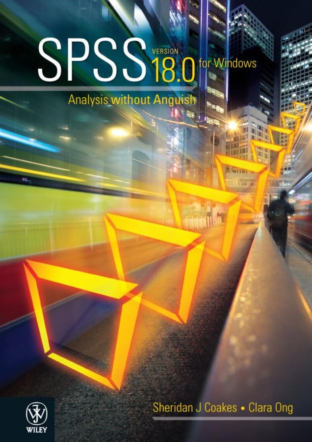 SPSS Version 18.0 for Windows: Analysis Wi… by Ong, Clara Paperback / softback