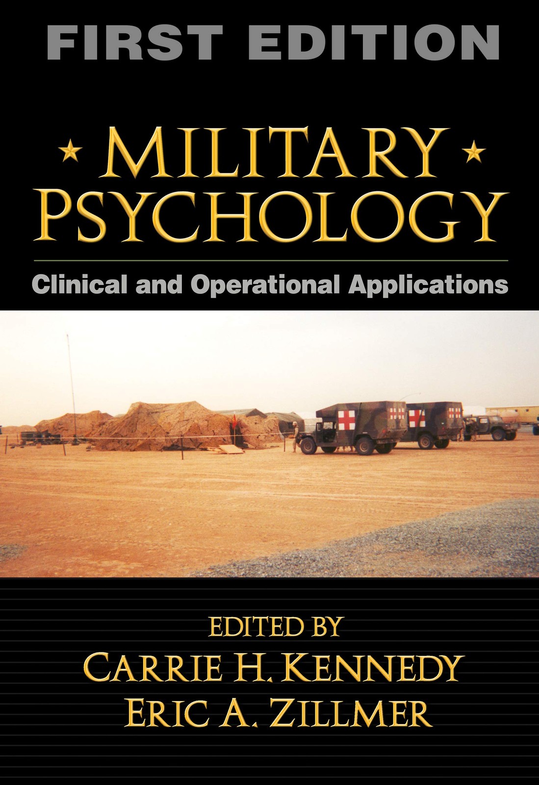 Military Psychology, First Edition: Clinical and Operational Applications – …