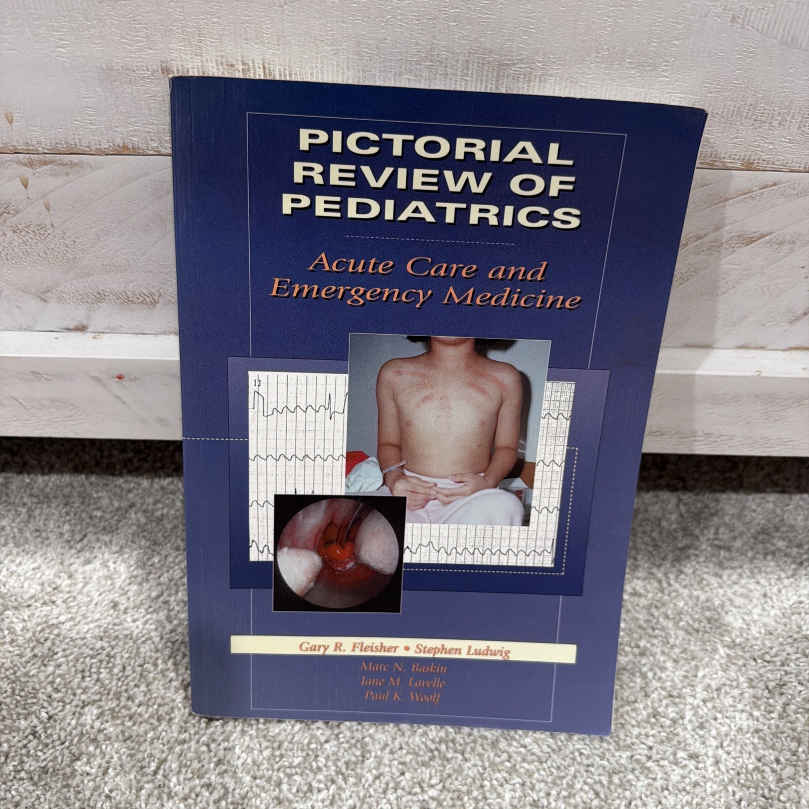 Pictorial Review of Pediatrics: Acute Care and Emergency Medicine pb