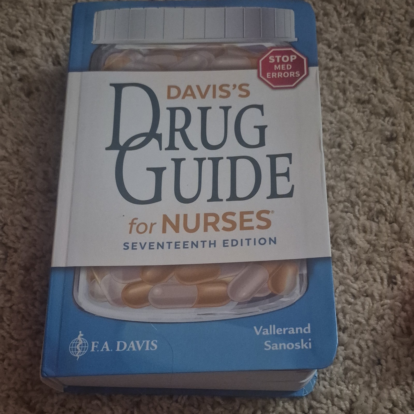 Davis’s Drug Guide for Nurses 17th Ed Vallerand Sanoski Hardcover F.A. Davis