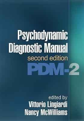 Psychodynamic Diagnostic Manual: PDM-2 by Nancy McWilliams (2017, Hardcover)