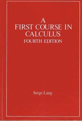 A First Course in Calculus