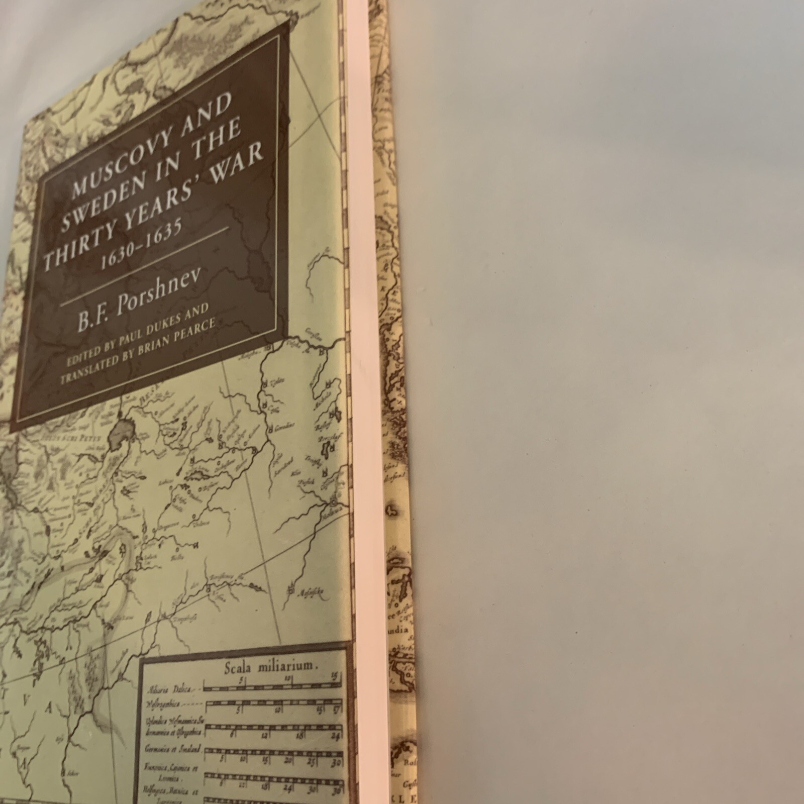 Muscovy and Sweden in the Thirty Years’ War, 1630-1635, Hardcover by Porshnev…